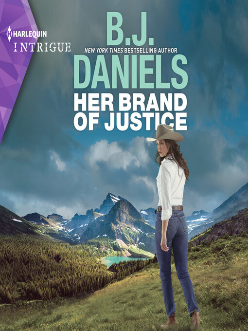 Title details for Her Brand of Justice by B.J. Daniels - Available